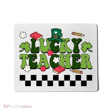 Lucky Teacher St Patrick's Day Holiday Mousepad