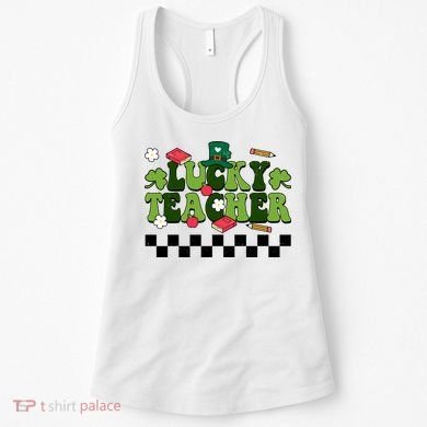 Lucky Teacher St Patrick's Day Holiday Women's Tank Top