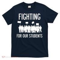 LA Teacher Strike Protest Los Angeles Teach Education Union T-Shirt thumb 0