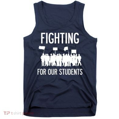 LA Teacher Strike Protest Los Angeles Teach Education Union Tank Top