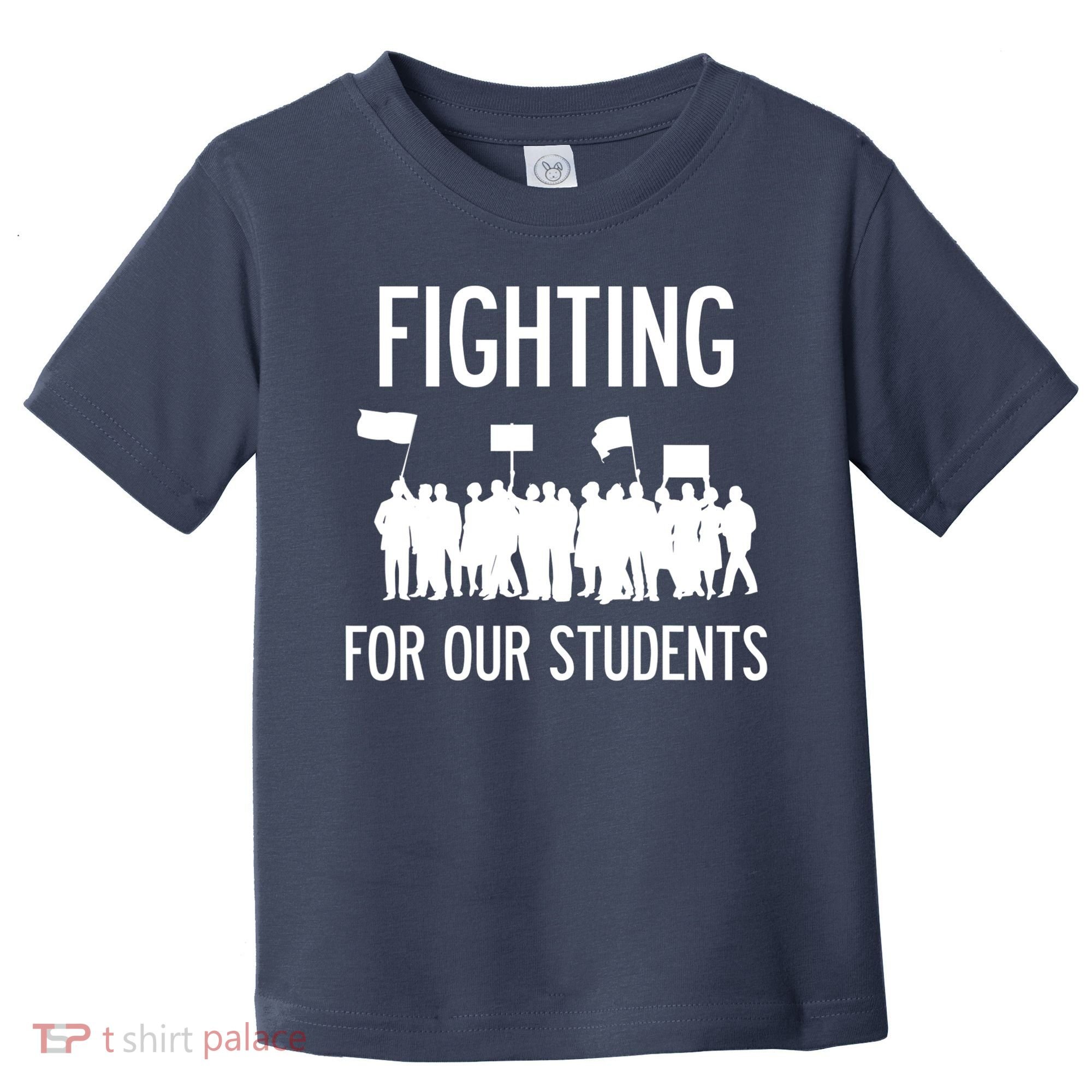 LA Teacher Strike Protest Los Angeles Teach Education Union Toddler T-Shirt