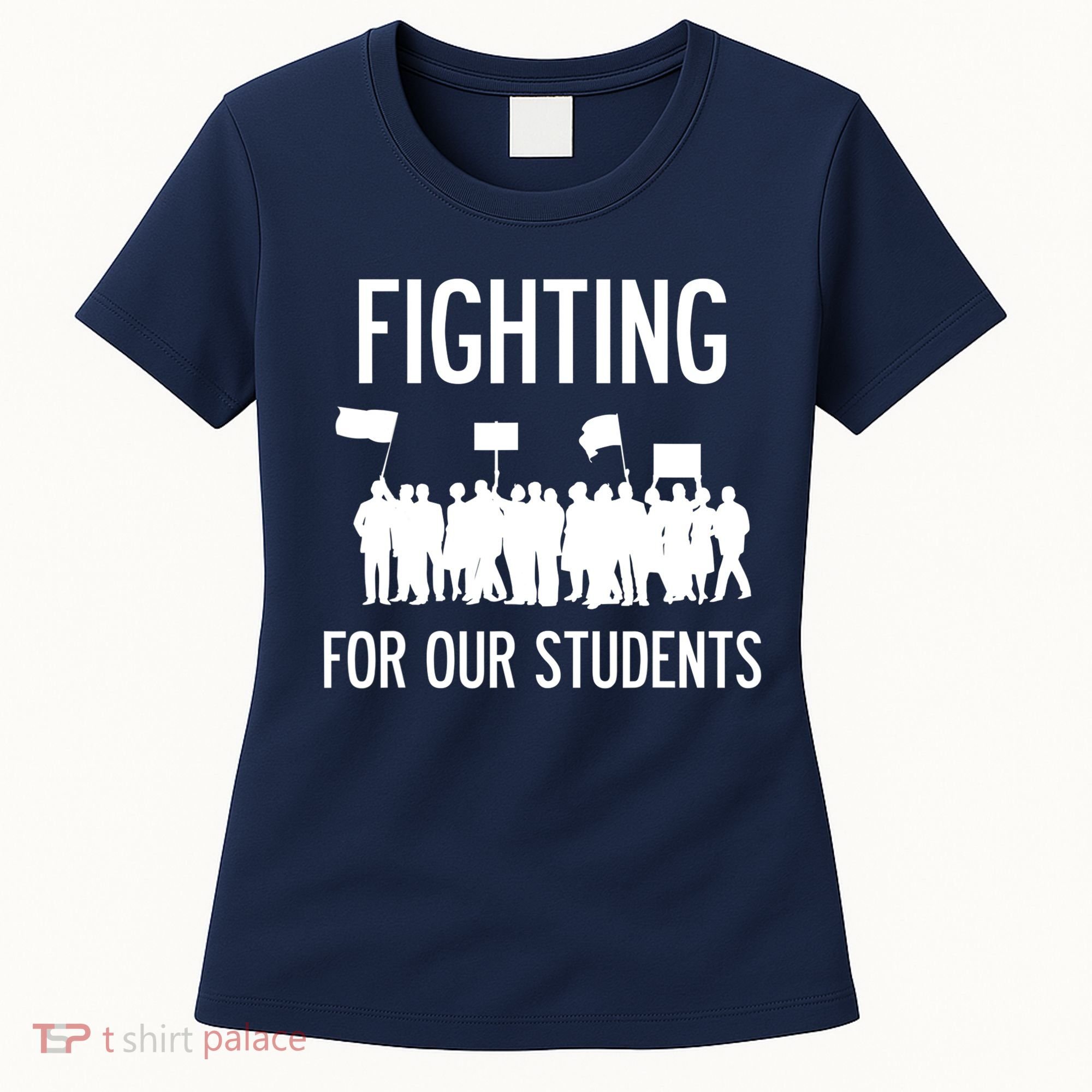 LA Teacher Strike Protest Los Angeles Teach Education Union Women's T-Shirt