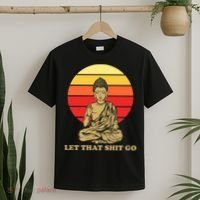 Let That Shit Go Buddha T-Shirt thumb 2