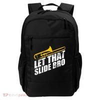 Let That Slide Bro - Funny Trombone Player Band Gift Backpack thumb 0