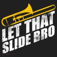 Let That Slide Bro - Funny Trombone Player Band Gift Tumbler thumb 3