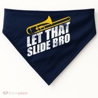 Let That Slide Bro - Funny Trombone Player Band Gift USA-Made Doggie Bandana thumb 0