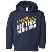 Let That Slide Bro - Funny Trombone Player Band Gift Toddler Hoodie thumb 0