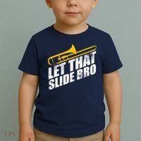 Let That Slide Bro - Funny Trombone Player Band Gift Toddler T-Shirt thumb 2