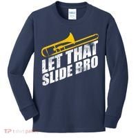 Let That Slide Bro - Funny Trombone Player Band Gift Kids Long Sleeve Shirt thumb 0