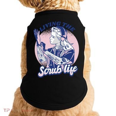 Living The Scrub Life Doggie Tank