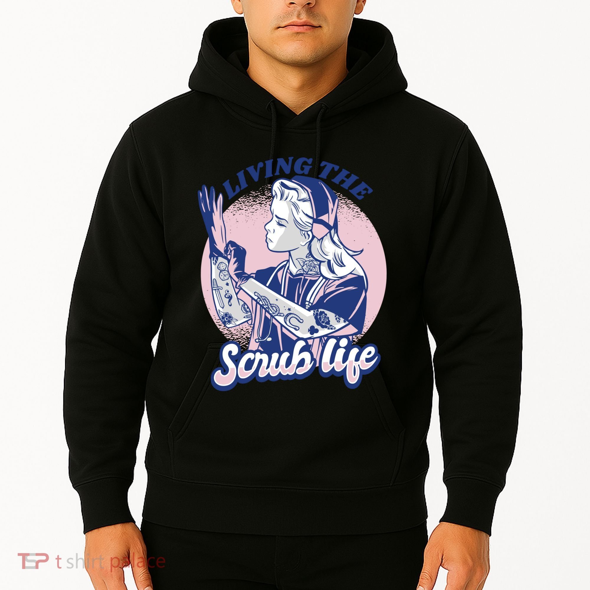 Living The Scrub Life Hoodie
