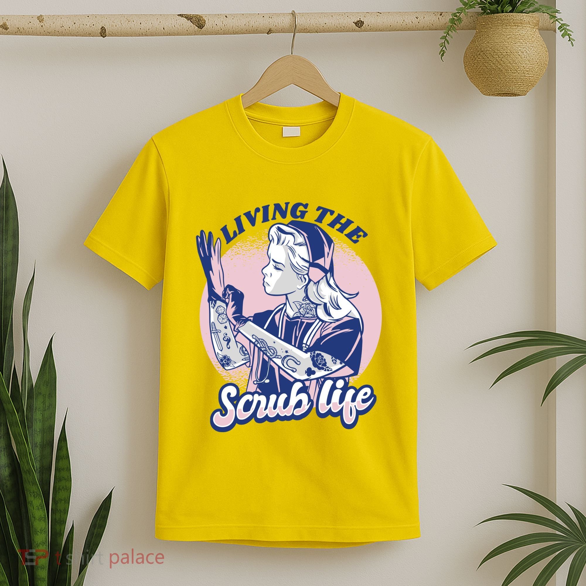 Living The Scrub Life T-Shirt