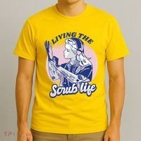 Living The Scrub Life T-Shirt thumb 3