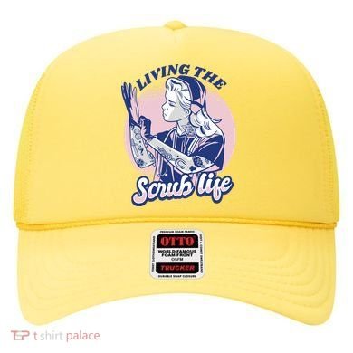 Living The Scrub Life Hat