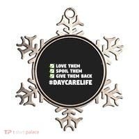Love Them Spoil Them Give Them Back Nursery Daycare Teacher Cool Gift Ornament thumb 0