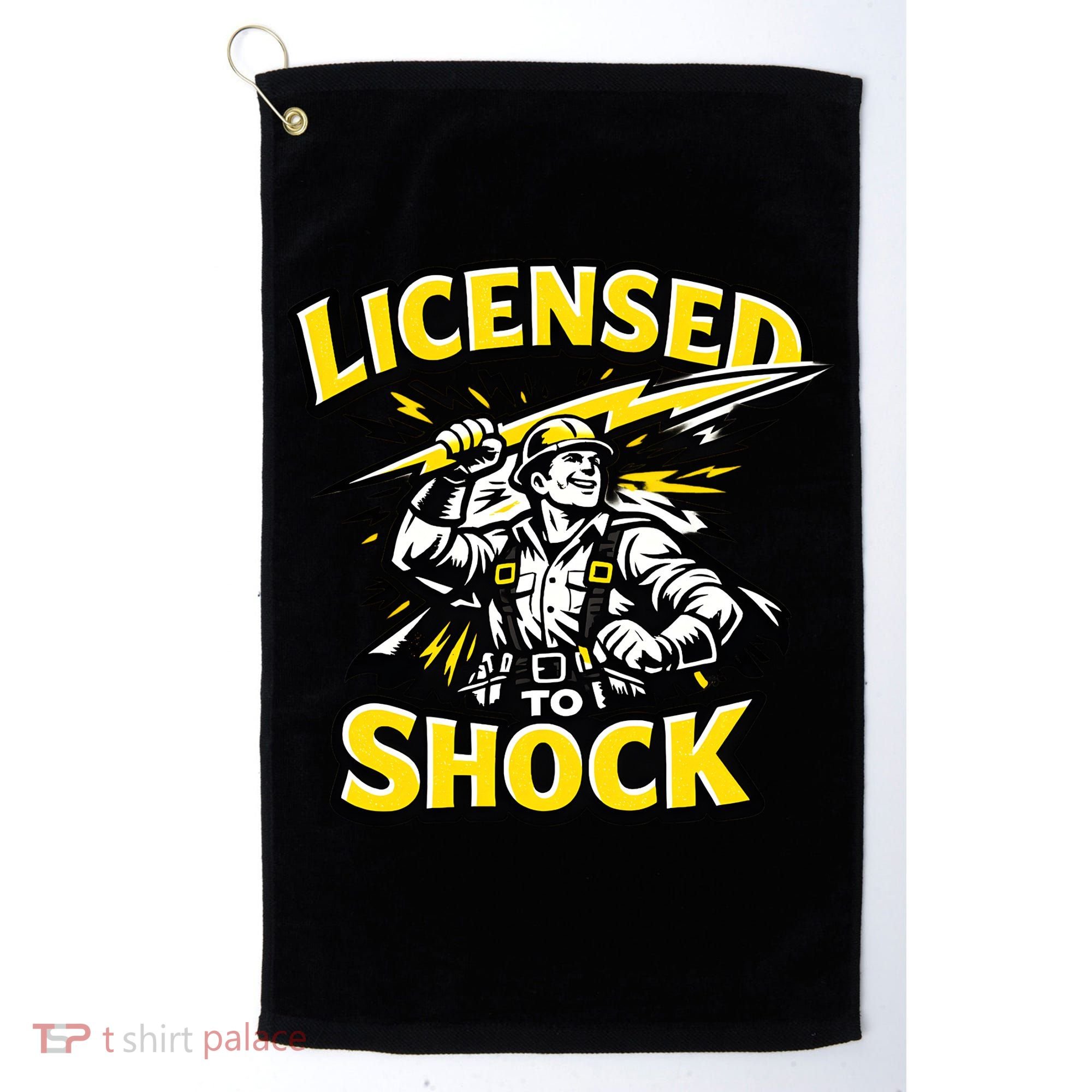 Licensed To Shock Power Line Worker Humor Golf Towel