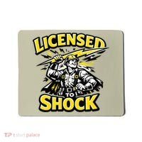 Licensed To Shock Power Line Worker Humor Mousepad thumb 0