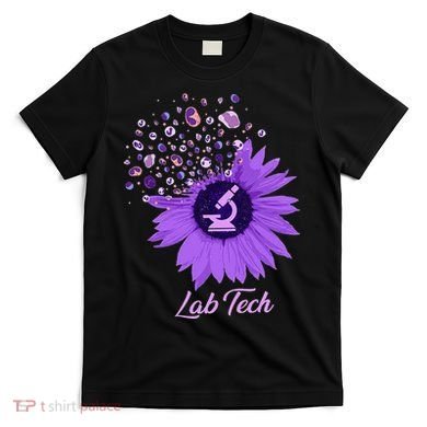 Lab Tech SunFlower Med Tech Funny Medical Technician Lab T-Shirt