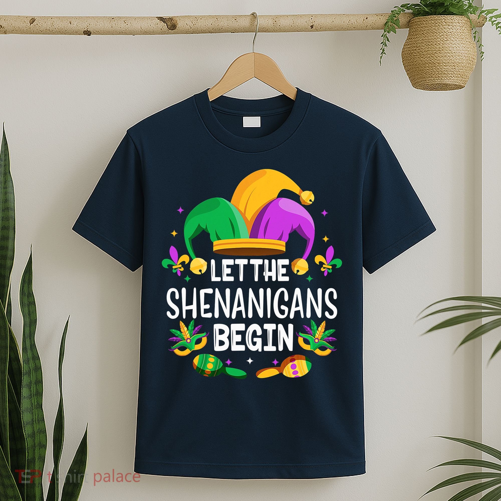 Let The Shenanigans Begin Mardi Gras Shirts, Kids Men Women T-Shirt