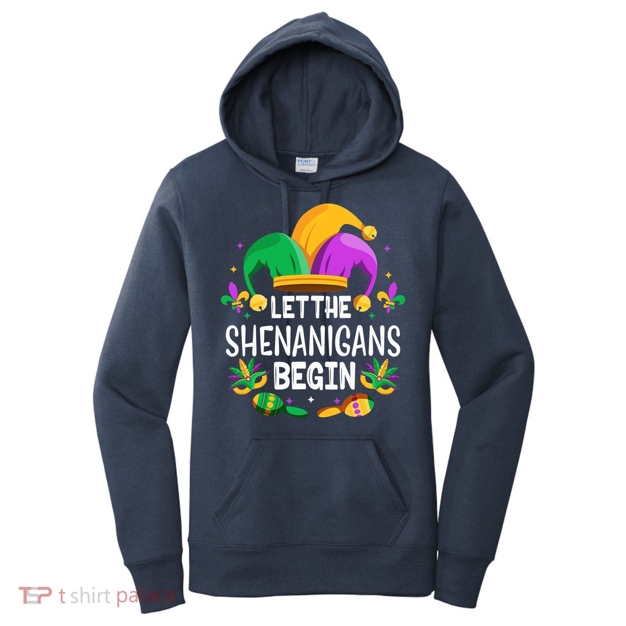 Let The Shenanigans Begin Mardi Gras Shirts, Kids Men Women Women's Hoodie