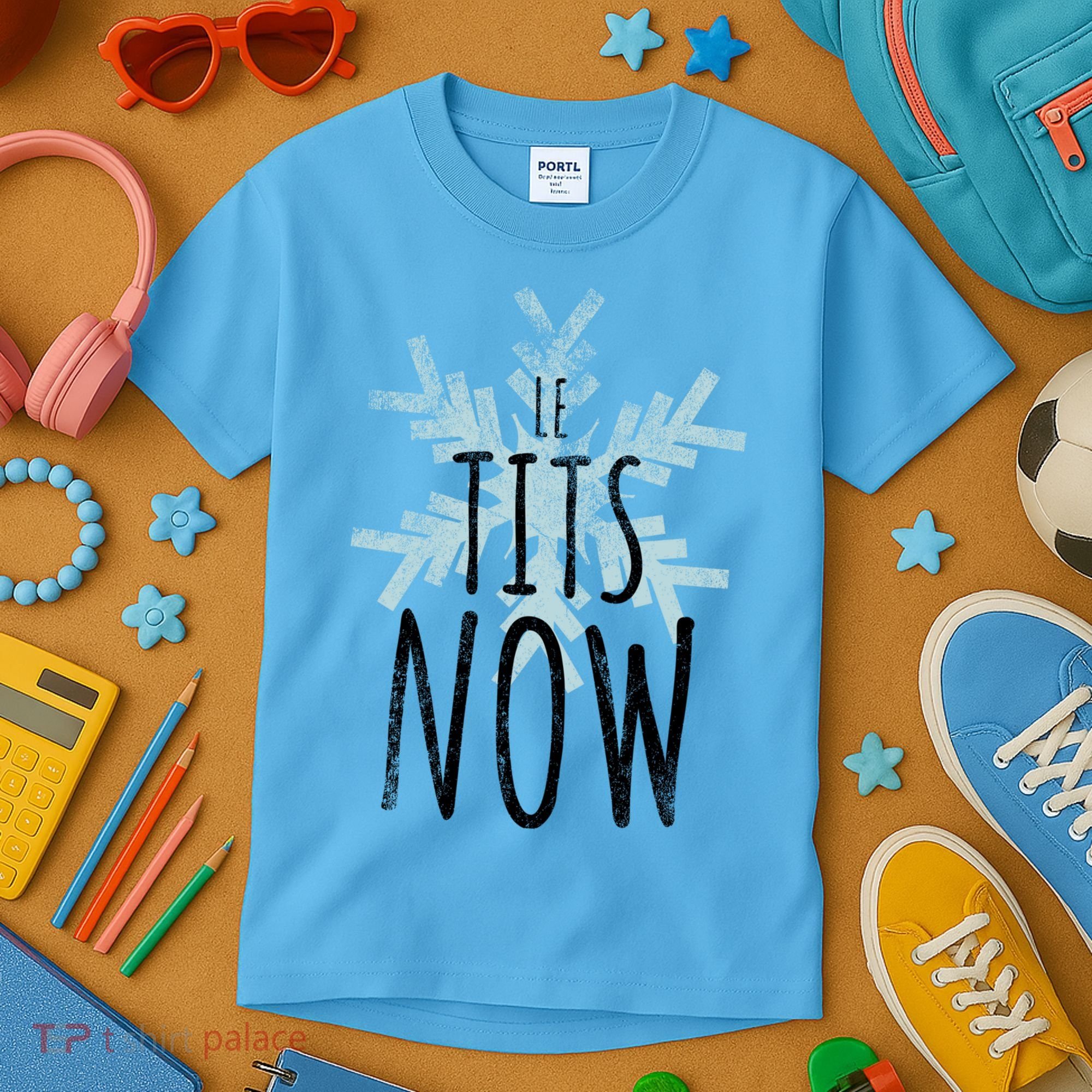 Le Tit Snow Le Tits Now Ugly Christmas Let It Snow Gift Kids T-Shirt