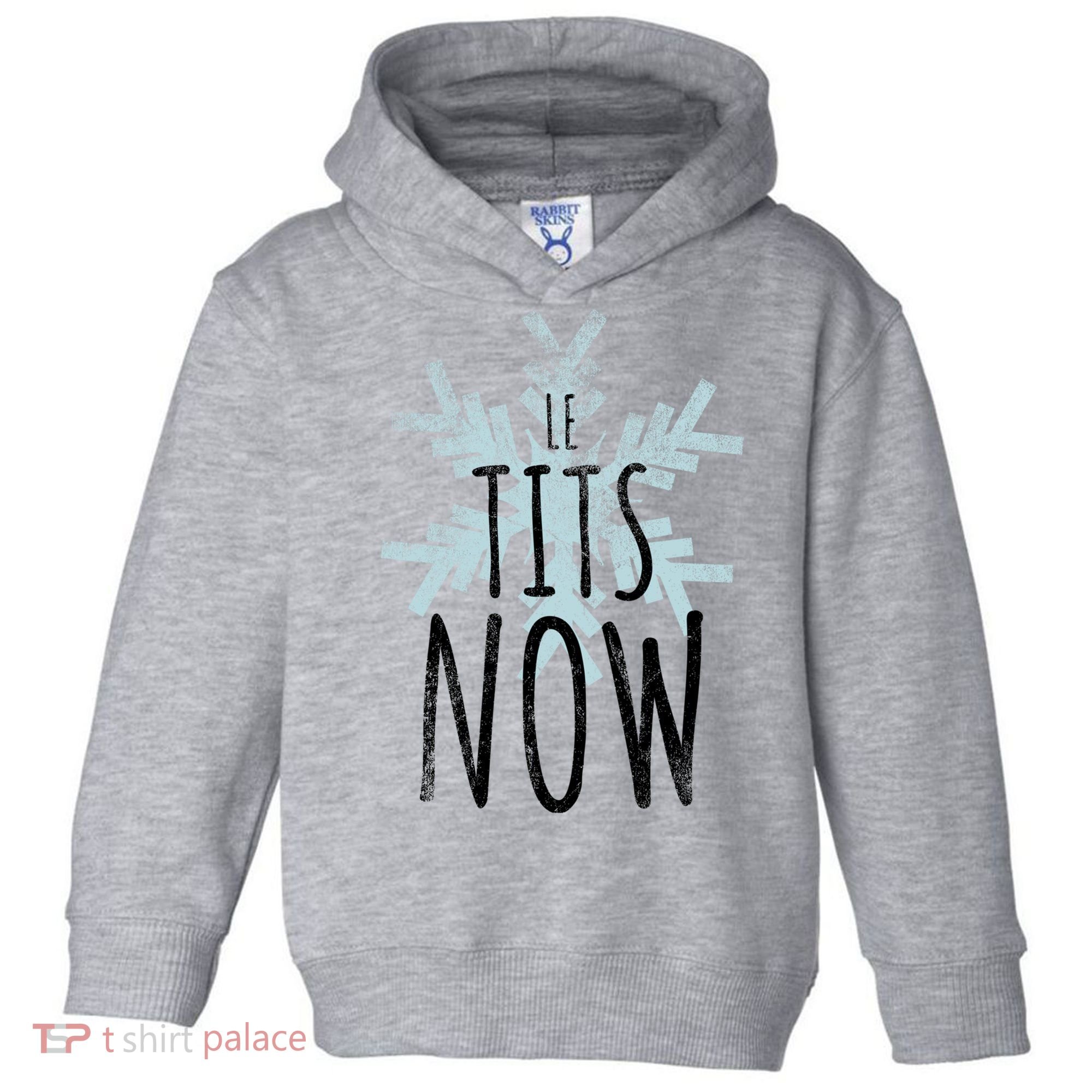 Le Tit Snow Le Tits Now Ugly Christmas Let It Snow Gift Toddler Hoodie