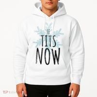 Le Tit Snow Le Tits Now Ugly Christmas Let It Snow Gift Hoodie thumb 2