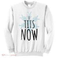 Le Tit Snow Le Tits Now Ugly Christmas Let It Snow Gift Sweatshirt thumb 0