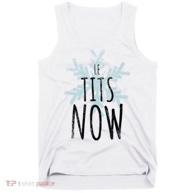 Le Tit Snow Le Tits Now Ugly Christmas Let It Snow Gift Tank Top