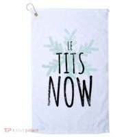 Le Tit Snow Le Tits Now Ugly Christmas Let It Snow Gift Golf Towel thumb 0