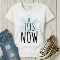 Le Tit Snow Le Tits Now Ugly Christmas Let It Snow Gift Women's T-Shirt thumb 3