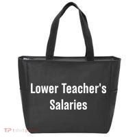 Lower Teacher Salaries Funny Teacher Tote Bag thumb 0