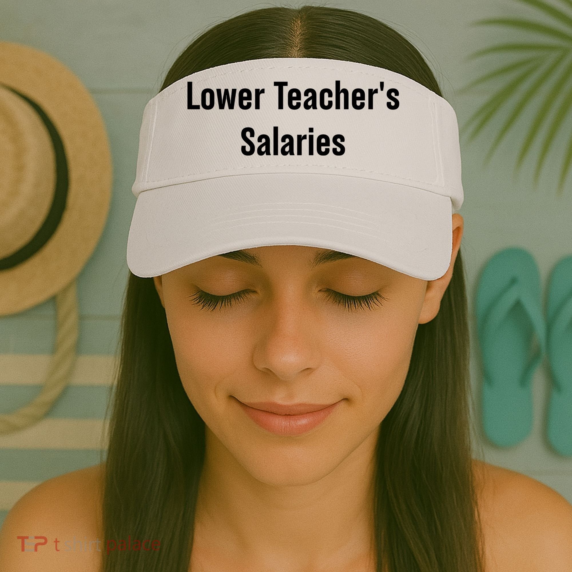 Lower Teacher Salaries Funny Teacher Visor
