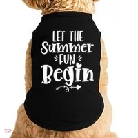 Let The Summer Fun Begin Vacation Doggie Tank thumb 0