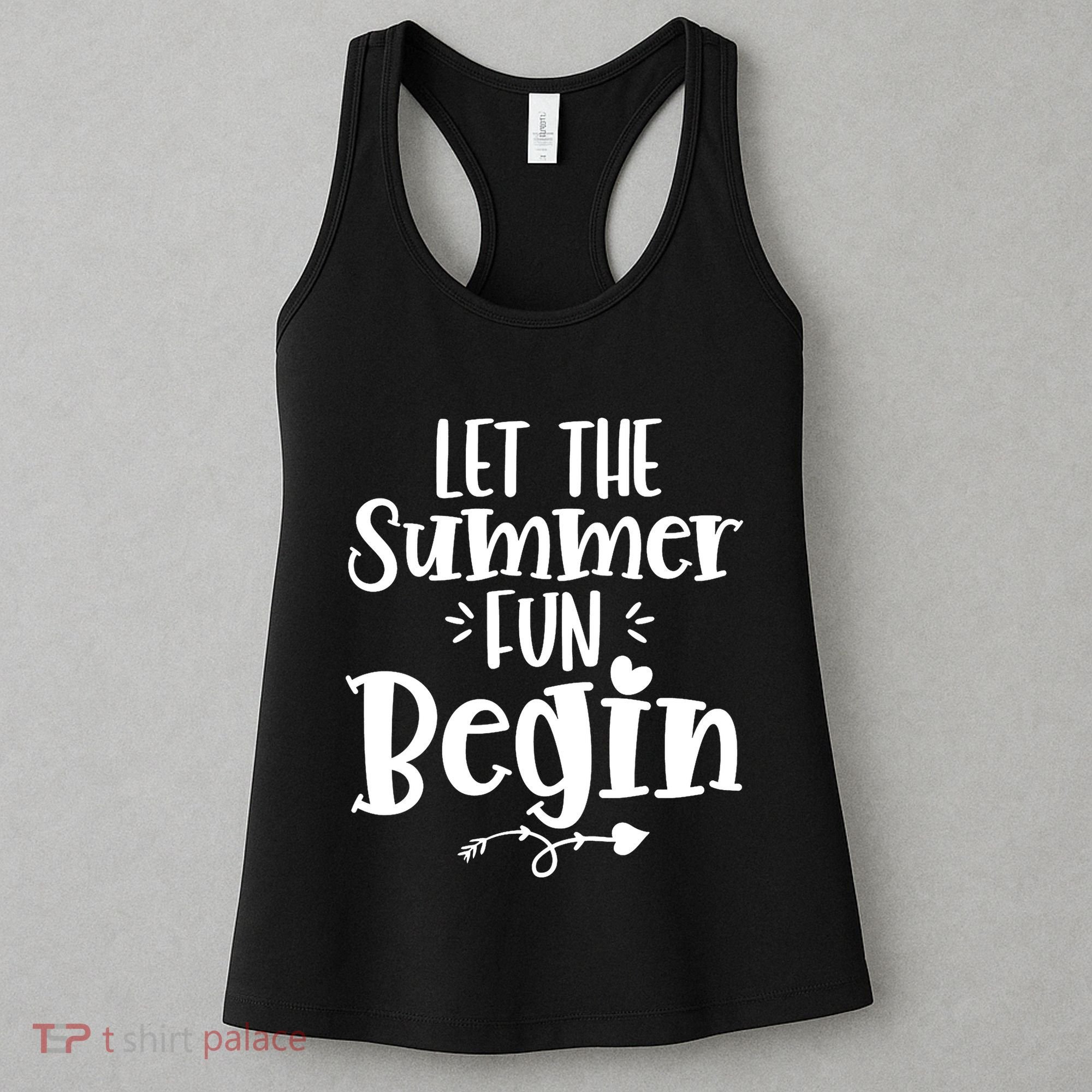 Let The Summer Fun Begin Vacation Women's Tank Top