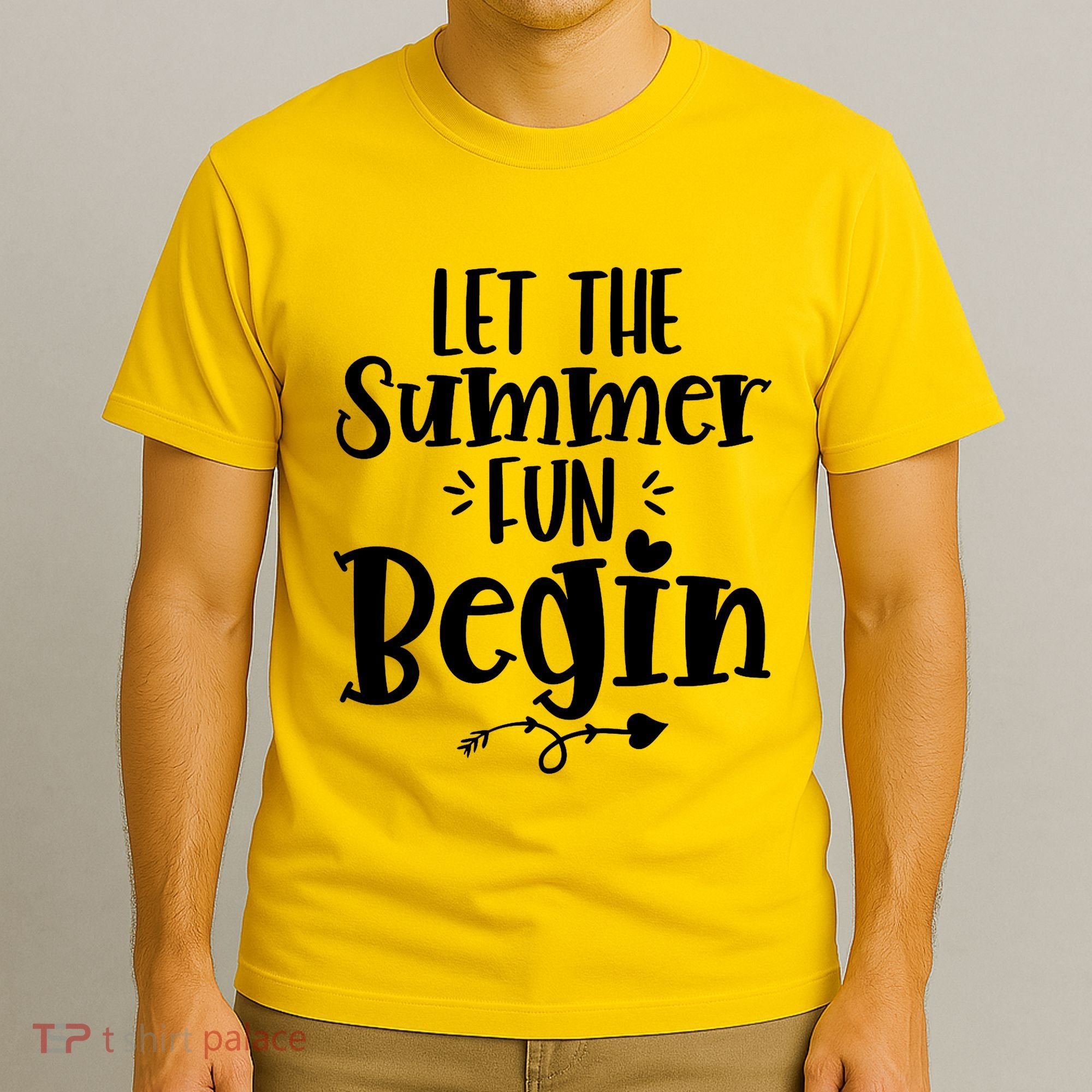 Let The Summer Fun Begin Vacation T-Shirt