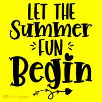 Let The Summer Fun Begin Vacation T-Shirt thumb 7