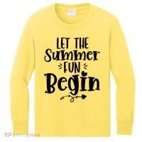 Let The Summer Fun Begin Vacation Kids Long Sleeve Shirt thumb 0