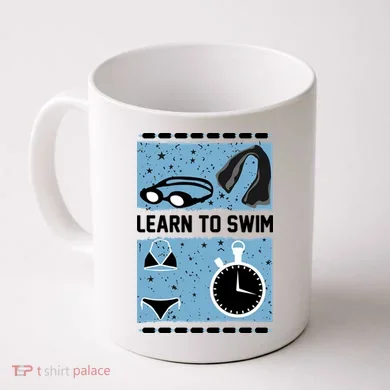 Learn To Swim Coffee Mug