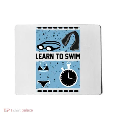 Learn To Swim Mousepad
