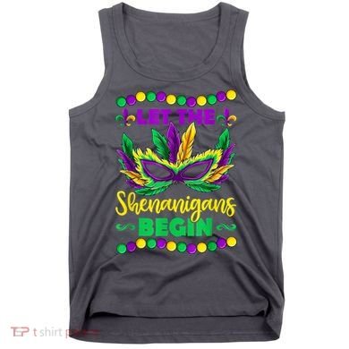 Let The Shenanigans Begin Mardi Gras Tank Top