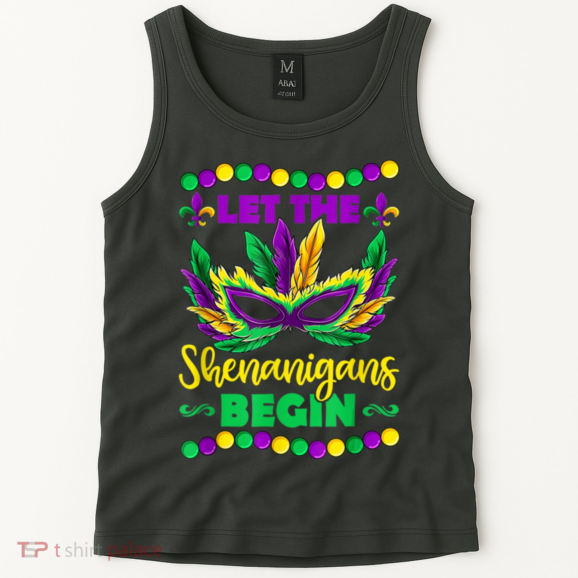 Let The Shenanigans Begin Mardi Gras Tank Top