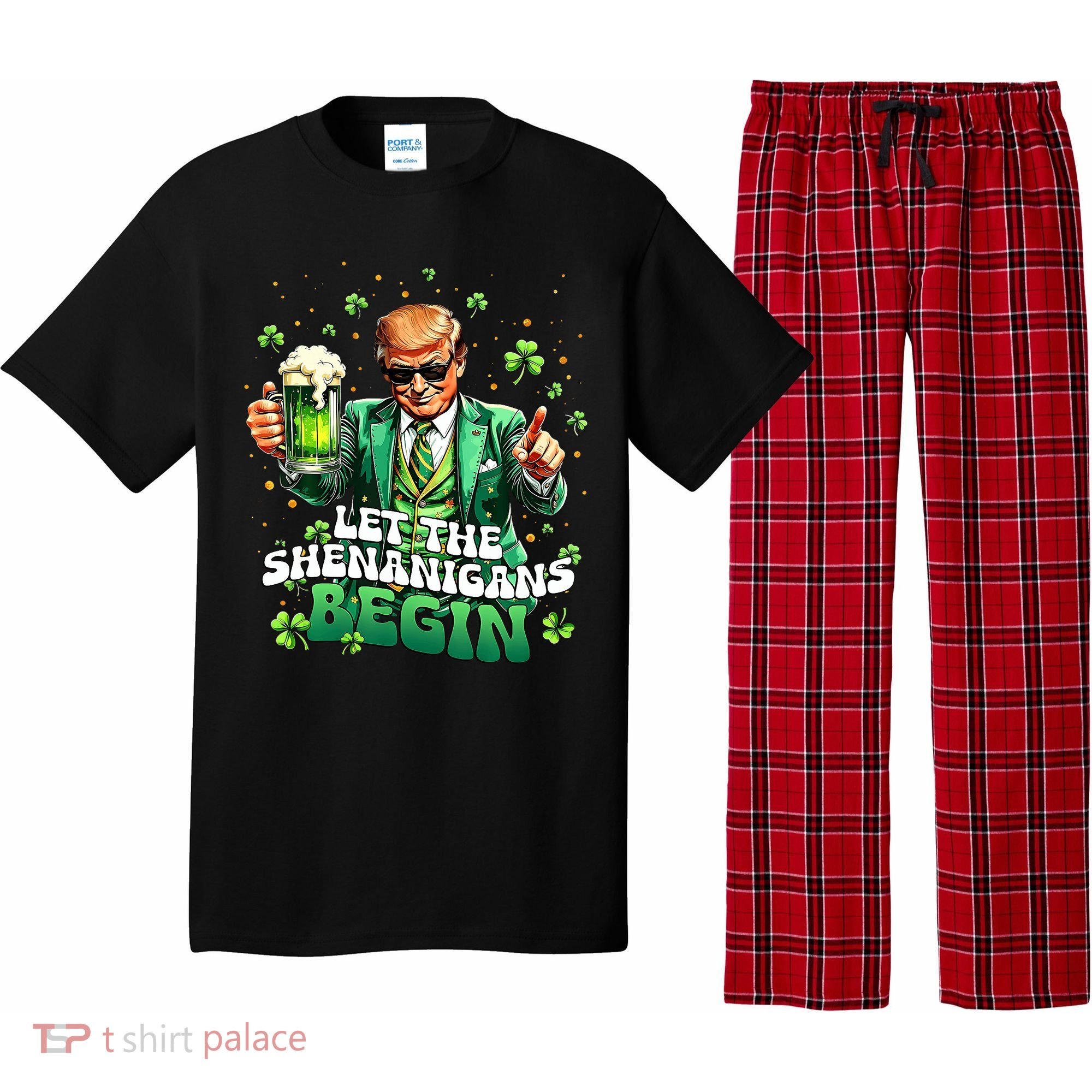 Let The Shenanigans Begin Funny Trump St PatrickS Day Pajama Set