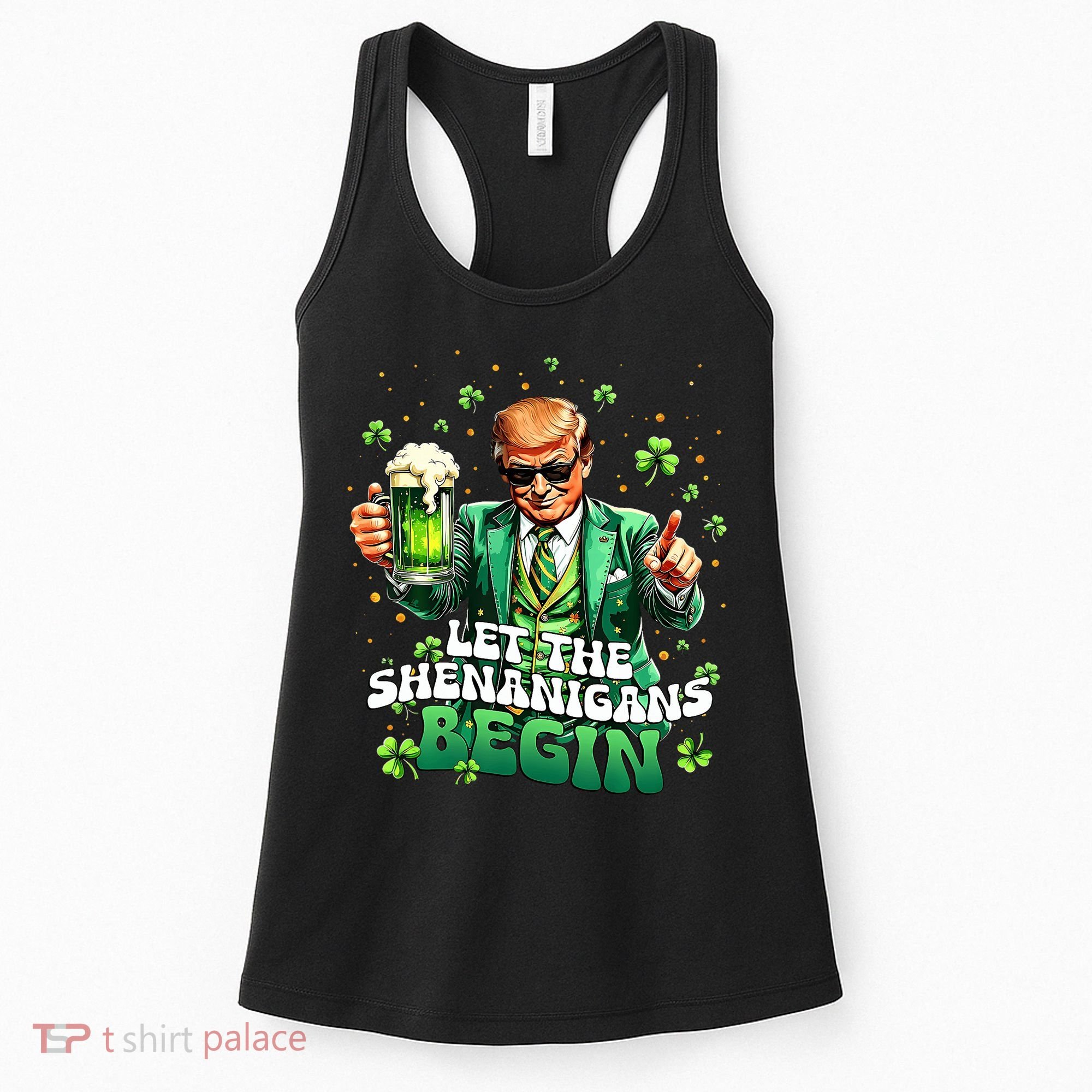 Let The Shenanigans Begin Funny Trump St PatrickS Day Women's Tank Top