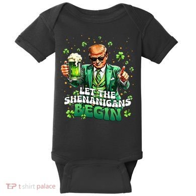 Let The Shenanigans Begin Funny Trump St PatrickS Day Baby Bodysuit