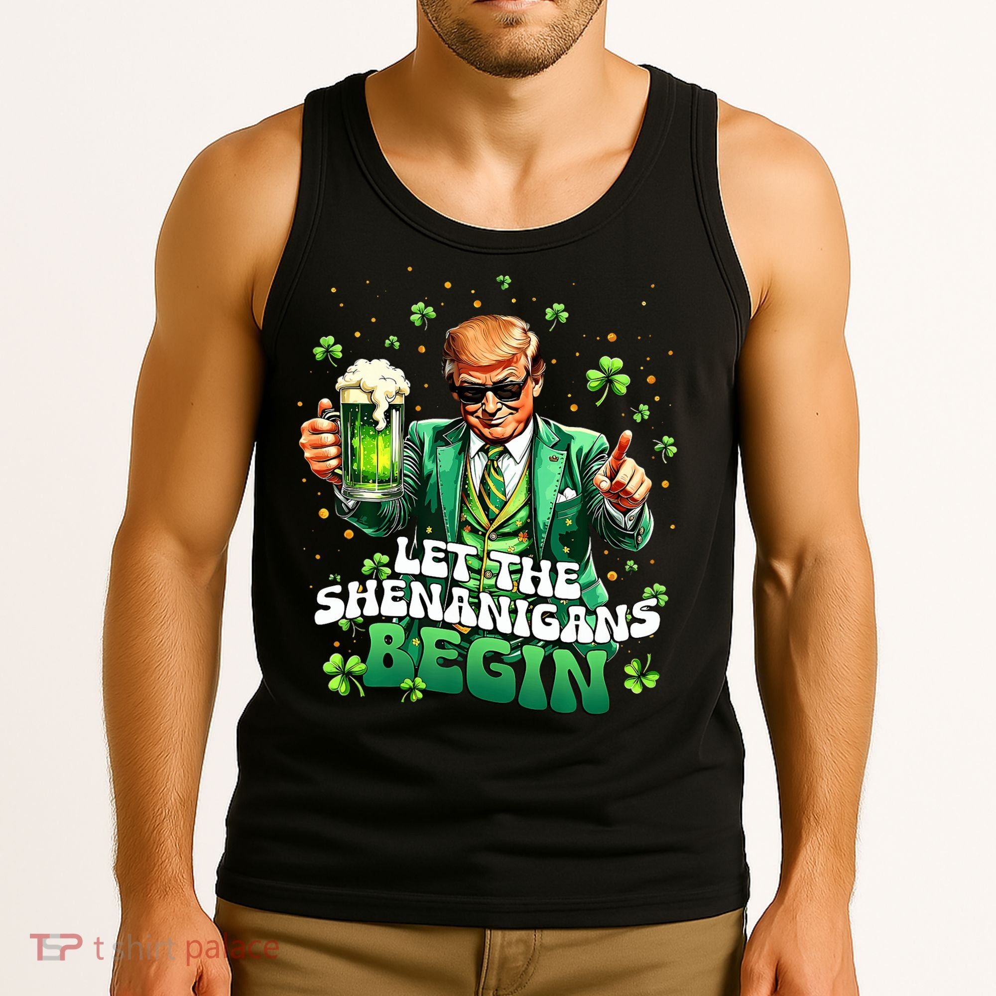 Let The Shenanigans Begin Funny Trump St PatrickS Day Tank Top