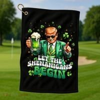 Let The Shenanigans Begin Funny Trump St PatrickS Day Golf Towel thumb 1