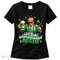 Let The Shenanigans Begin Funny Trump St PatrickS Day Women's T-Shirt thumb 0
