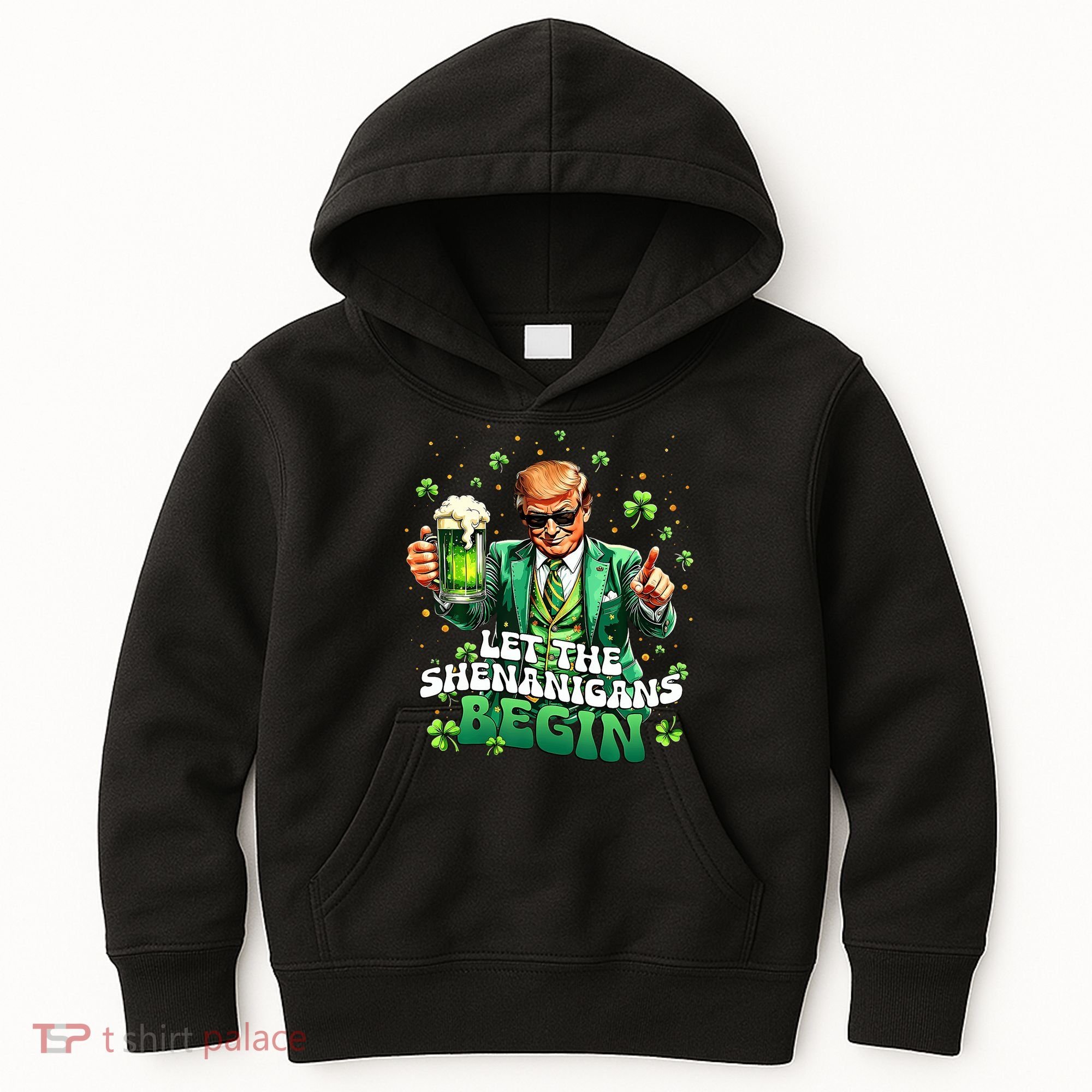 Let The Shenanigans Begin Funny Trump St PatrickS Day Kids Hoodie