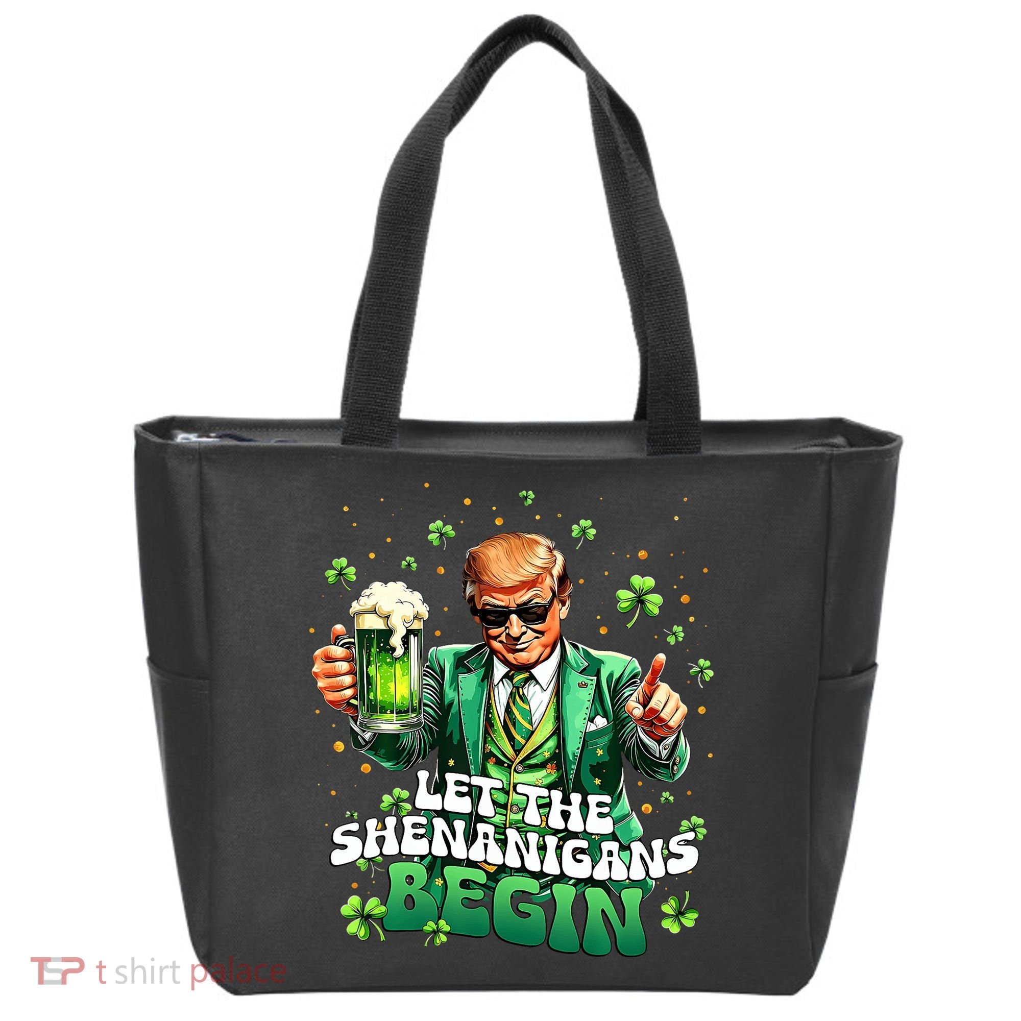 Let The Shenanigans Begin Funny Trump St PatrickS Day Tote Bag